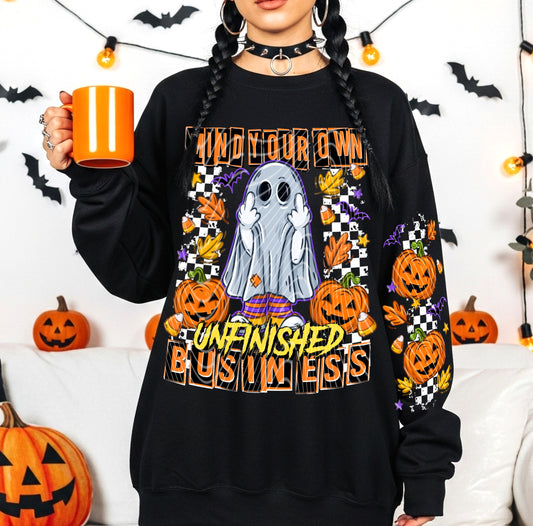 DTF Transfer Mind Your Own Unfinished Business Ghost Halloween