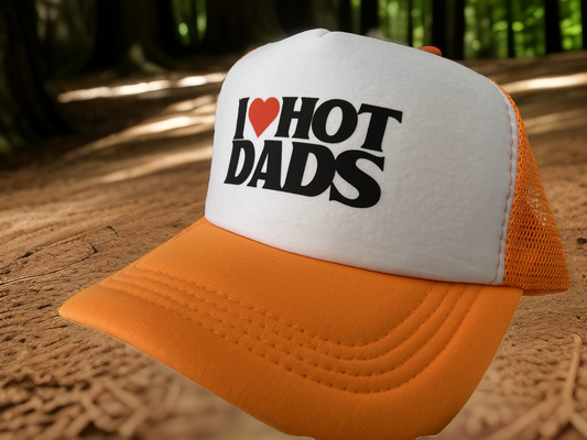 Unisex I Love Hot Dads Trucker Hat - Durable Printed Mesh Design