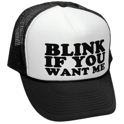 Printed Unisex Mesh Trucker Hat - Blink If You Want Me - Durable  Stylish