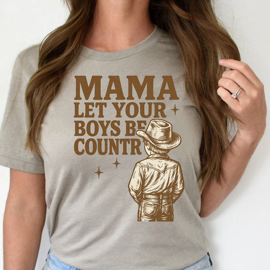 DTF Transfer Mama Let Your Boys Be Country – Vintage Western Boy Silhouette Design