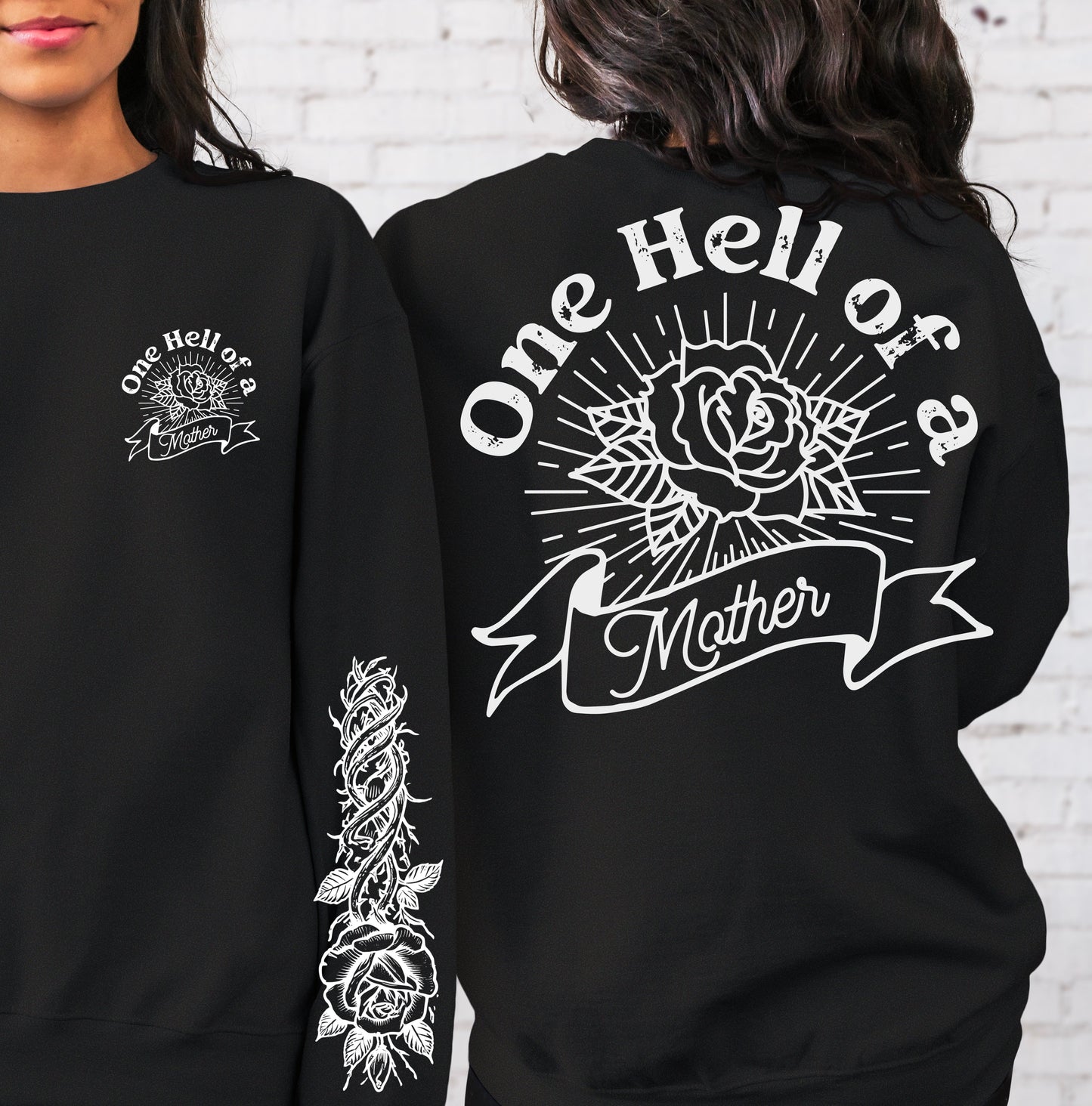 Sweatshirt Hoodie T-Shirt  Mama Mom One Hell Of A Mom - Sleeve Print Offered