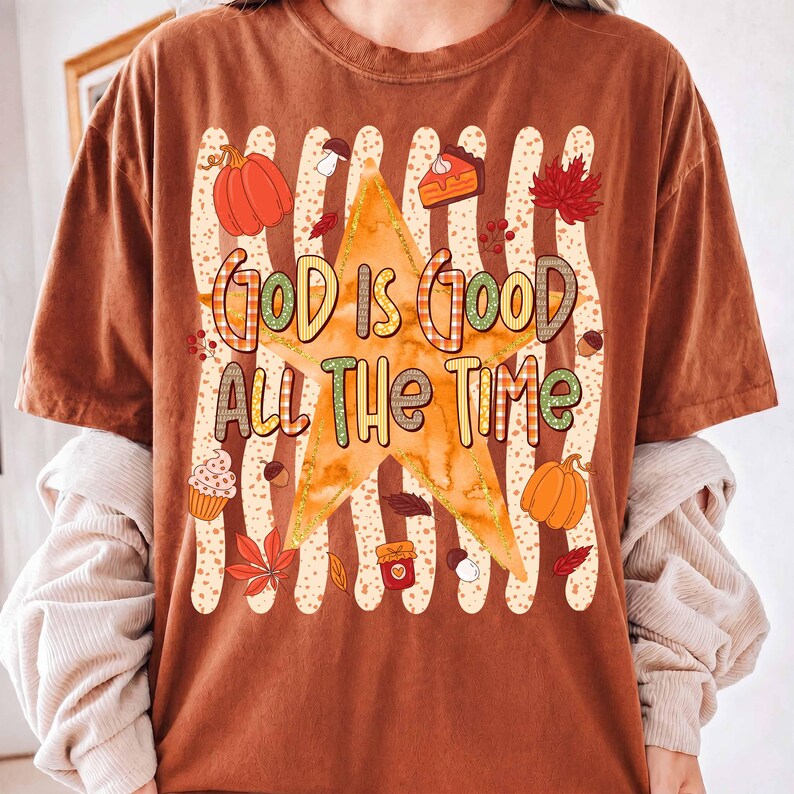 God Is Good All The Time – Cute Fall Christian – Autumn Pumpkin Faith Shirt alternate preview