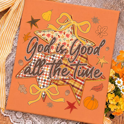 God is Good All The Time – Fall Christian – Faith Fall garment preview
