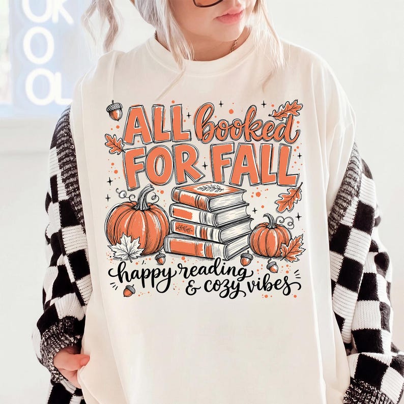 All Booked For Fall – Book Lover – Fall Reading Design