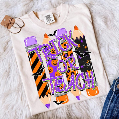Trick Or Teach – Halloween Teacher Design – Teacher Halloween