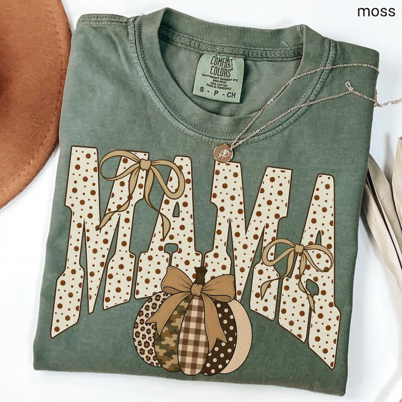 Mama – Fall Design – Fall Mama