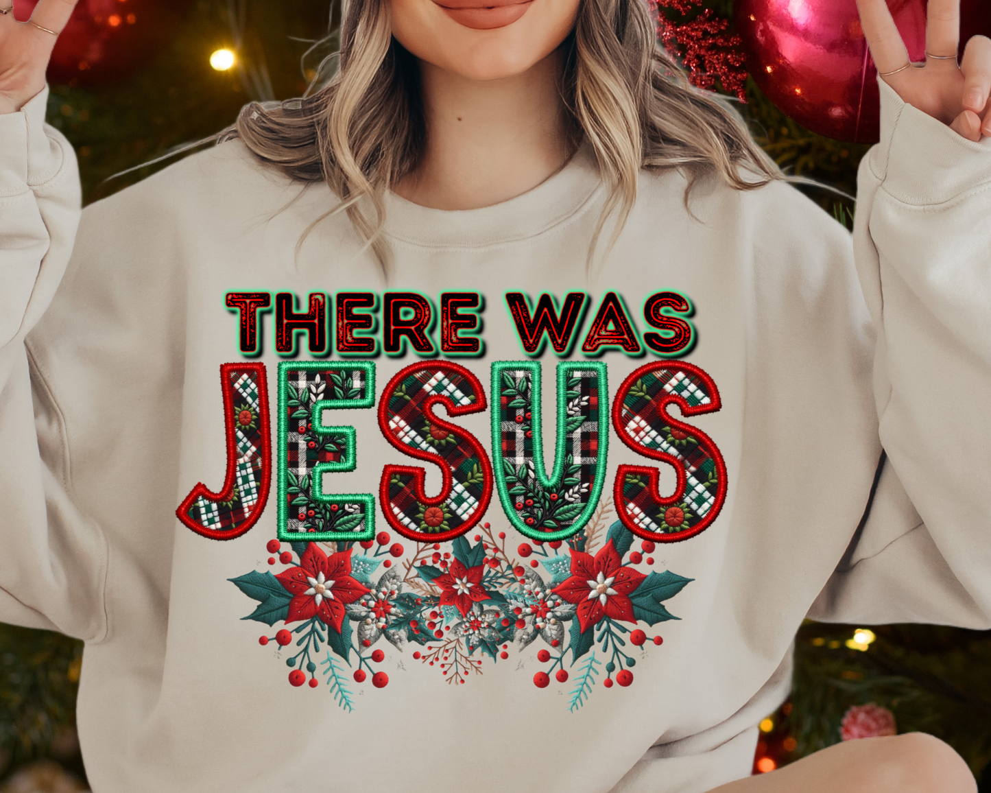 DTF Transfer Christmas There WAs Jesus Faux stitching