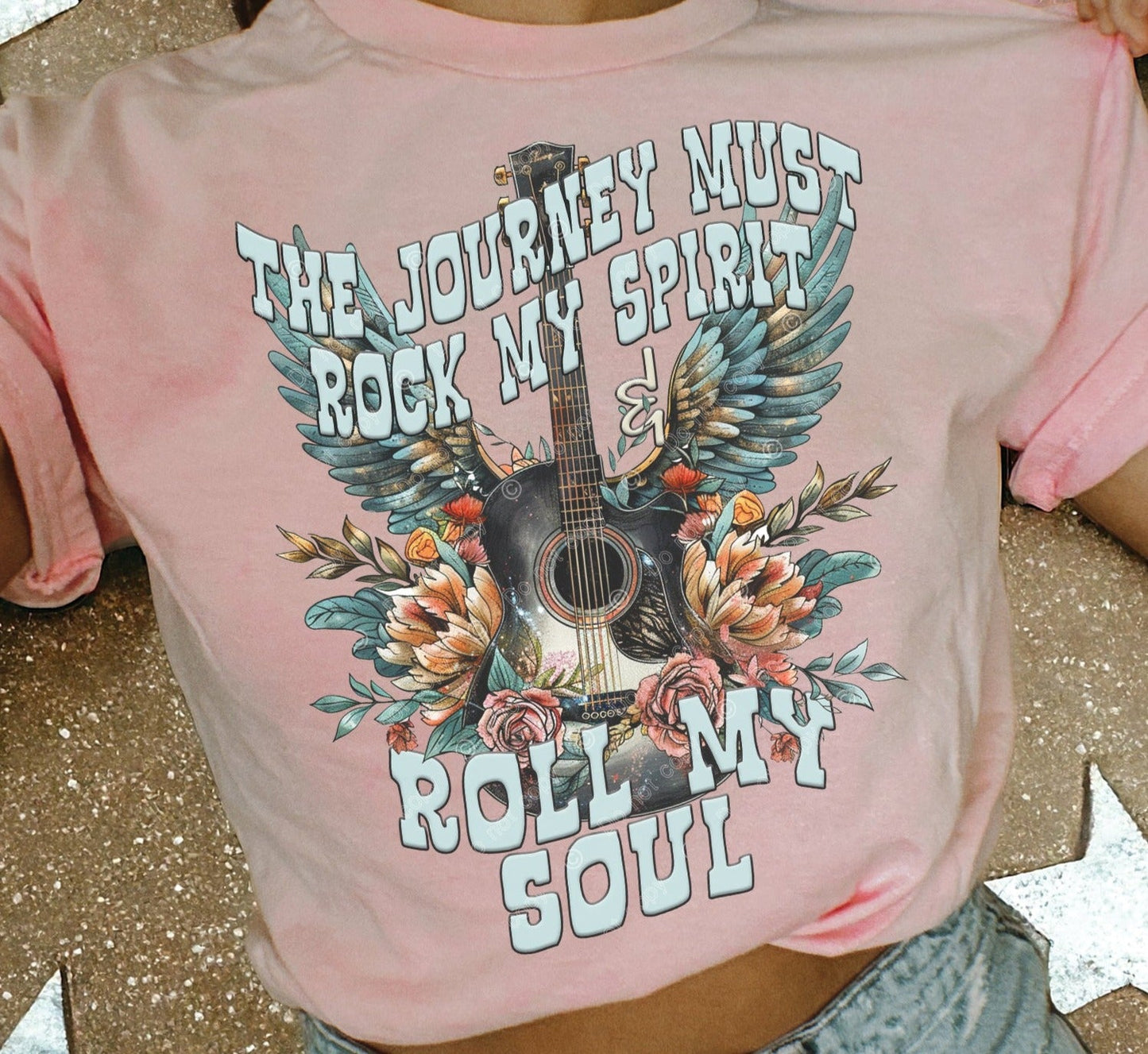 T-Shirt Tee's Or Sweatshirt  Positive Motivation Journey Must Rock My Spirt Roll My Soul