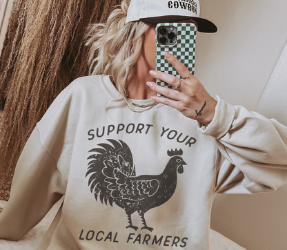 Sweatshirt Hoodie Or T-Shirt  Country  Support Your Local Famers