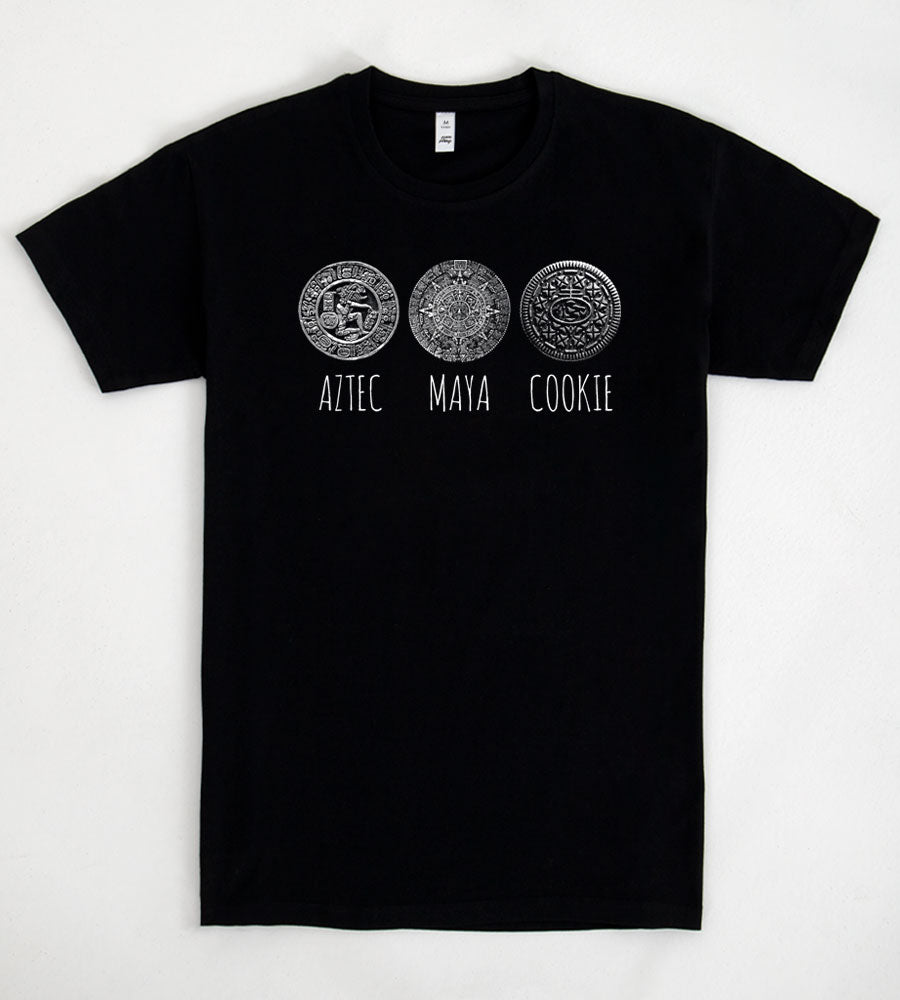 Maya Aztec Cookie Humor T-Shirt or Sweatshirt - Fun Gifts for Men and Women