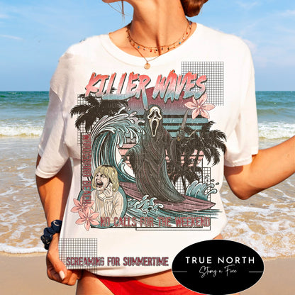 T-Shirt Or Sweatshirt Cruel Killer Waves No Calls On The Weekend