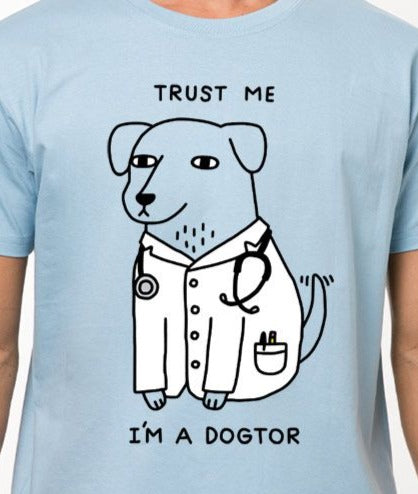 DTF Transfer Humor - Trust Me I AM a Doctor