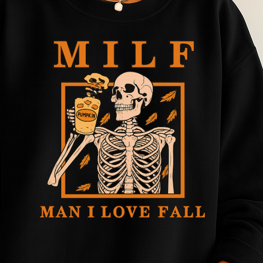 DTF Transfer MILF – Man I Love Fall Skeleton