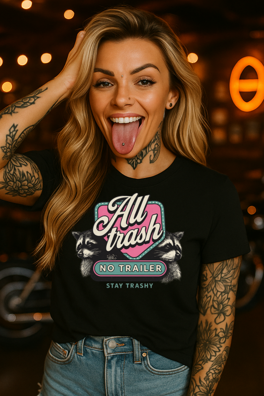 T-Shirt Hoody – All Trash No Trailer | Retro Raccoon Sass Design