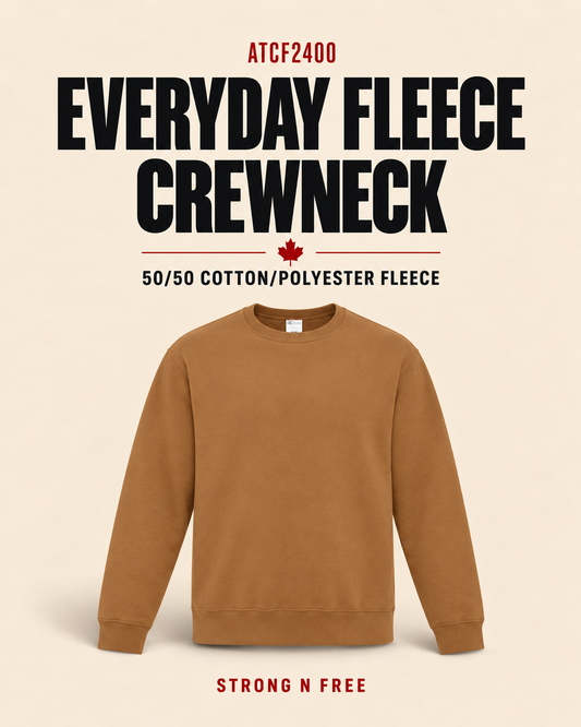 ATCF2400 Everyday Fleece wholesale feature poster, 50/50 cotton/polyester fleece, Strong N Free