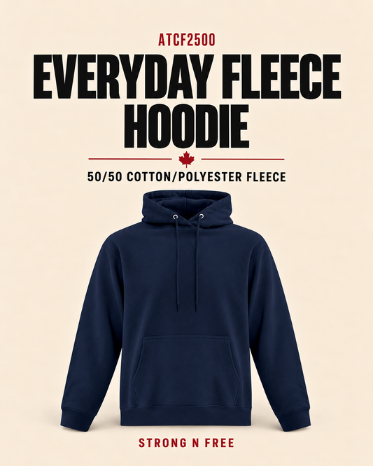 ATCF2500 Everyday Fleece wholesale feature poster, 50/50 cotton/polyester fleece, Strong N Free