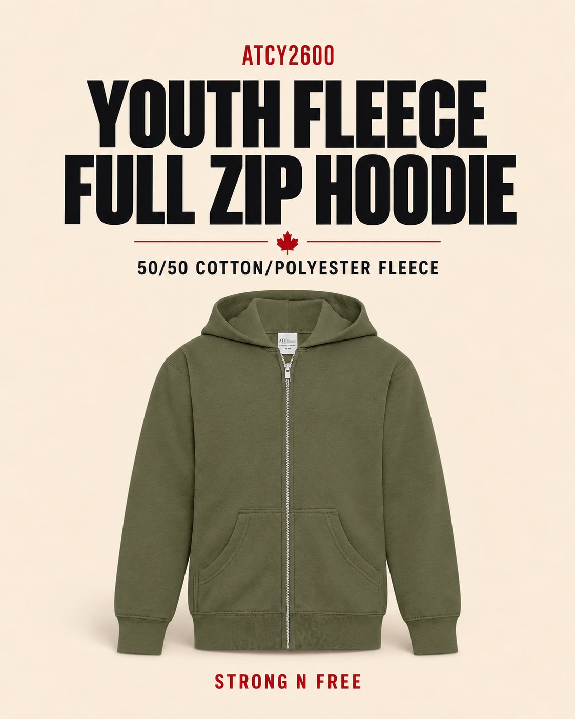 ATCY2600 Youth Fleece Full Zip Hoodie wholesale feature poster, 50/50 cotton/polyester fleece, Strong N Free