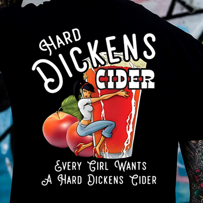 DTF Transfer Hard Dickens Cider Funny Design