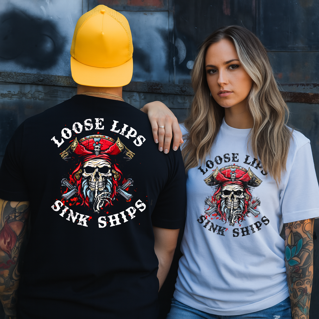 DTF Transfer Sink Ships Loose Lips Design