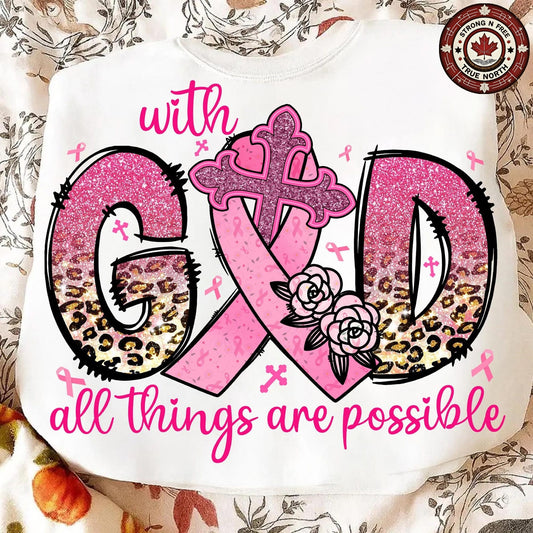 With God All Things Are Possible Pink Ribbon ready-to-press DTF transfer photo 1