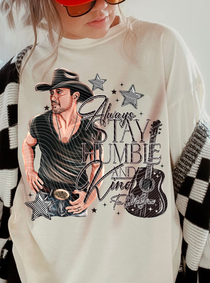 T-Shirt Sweatshirt Crewneck Hoodie Western -  Always Stay Humble and Kind