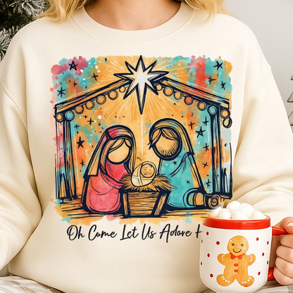 Sweatshirt Or Hoodie Oh Come Let Us Adore Him – Nativity Scene