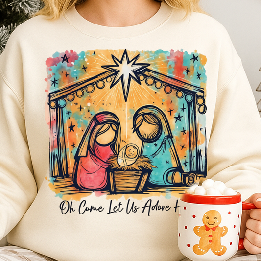 Sweatshirt Or Hoodie Oh Come Let Us Adore Him – Nativity Scene