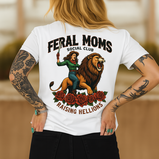 T-Shirt Sweatshirt Hoody Feral Moms Social Club – Raising Hellions Lion & Roses