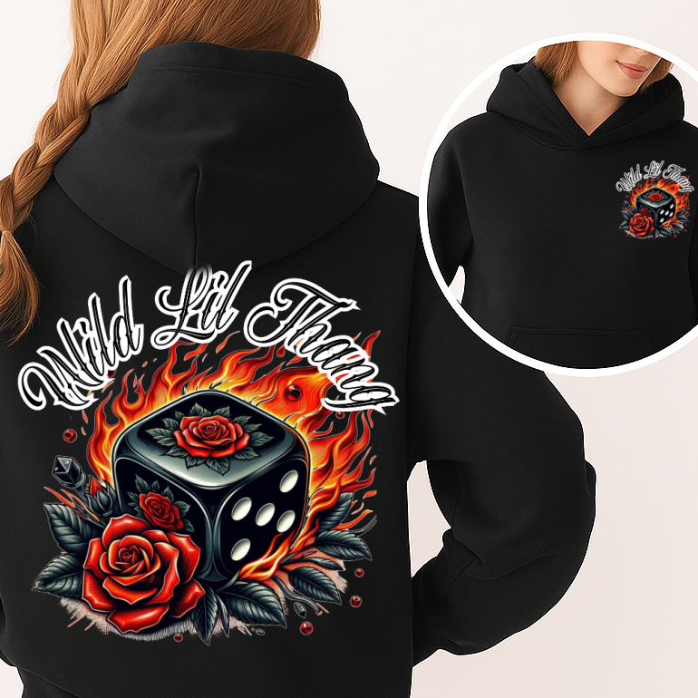T-Shirt  Or Hoodie  Wild Lil Thang – Dice, Fire & Rose Retro Hoodie Design