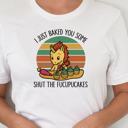 T-Shirt Sweatshirt Crewneck Shut the Fucupcakes – Funny Retro Unicorn Baking Graphic