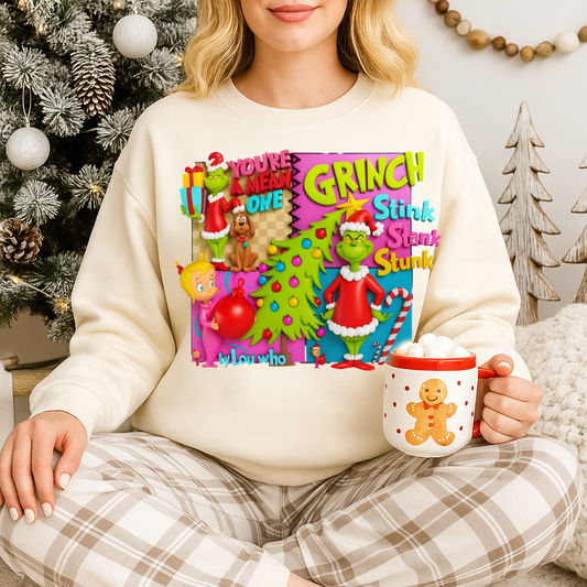 Sweatshirt Or Hoodie 3D You’re a Mean One – Stink Stank Stunk