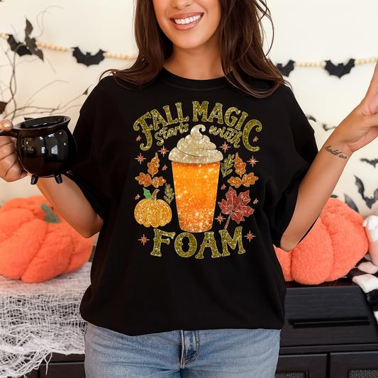 DTF Transfer Fall Magic Starts with Foam – Glittery Autumn Latte