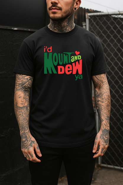 DTF Transfer – Mountain Do Me Parody Design #2