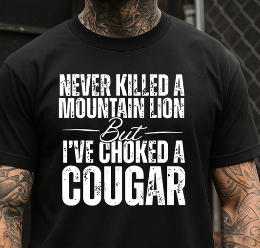 DTF Transfer Never Killed Mountain Lion But I’ve Choked Cougar
