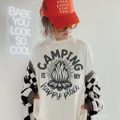 T-Shirt Crewneck Hoody Camping Is My Happy Place – Bonfire Outdoor Adventure
