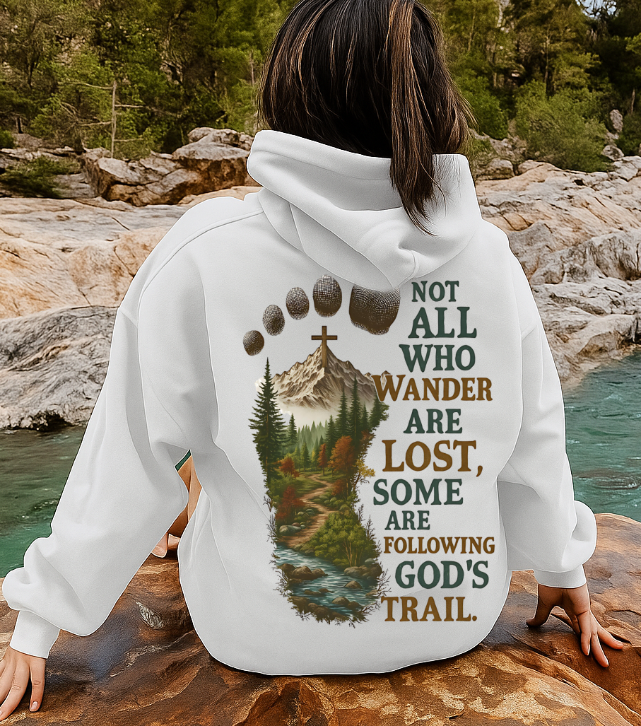 Christian Hiking Not All Who Wander Are Lost