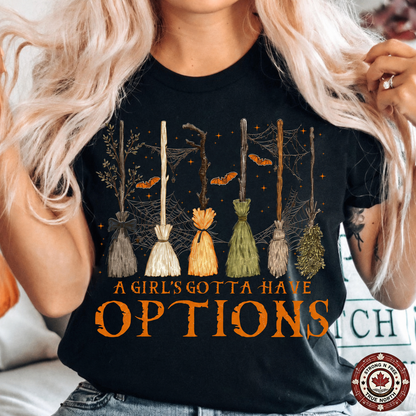A Girl's Gotta Have Options DTF transfer on a black T-shirt