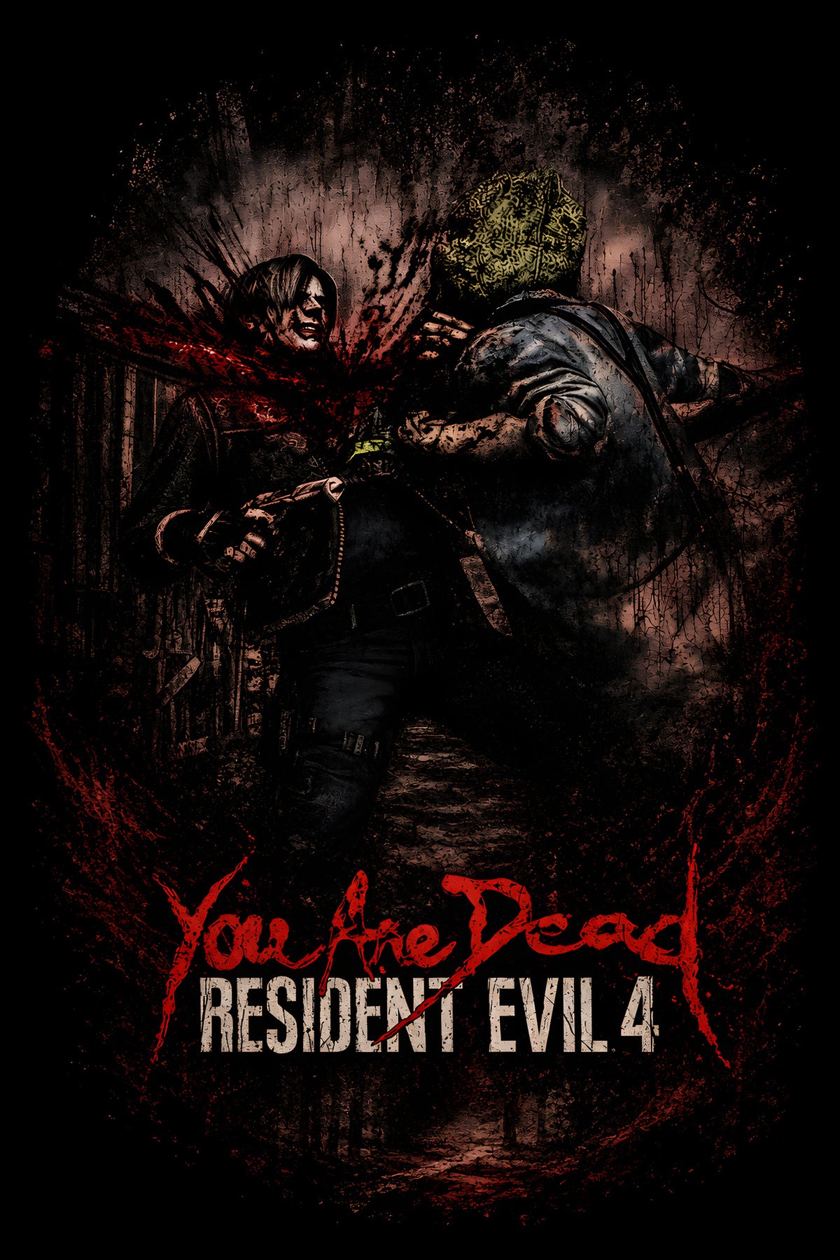 Resident Evil 4 You're Dead - Halftone DTF transfer - Prints best on darks