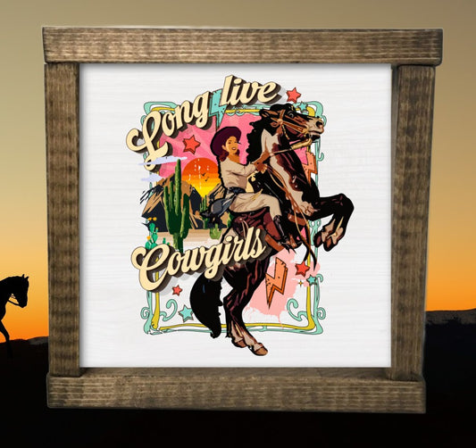 Rustic Framed Wooden 7" & 13" Long Live Cowgirls