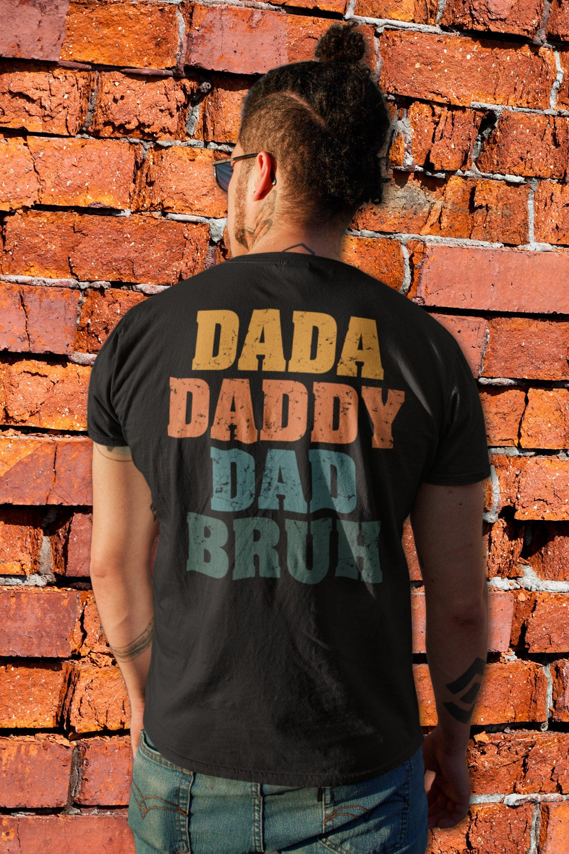 DTF Transfer  Dad Designs Daddy Daddy Dad Bruh