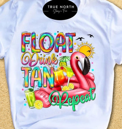 DTF Transfer Summer Float Drink Tan Repeat / Jumbo Size Offered