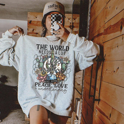 Sweatshirt Hoodie Or T-Shirt Mental Heath The World Needs