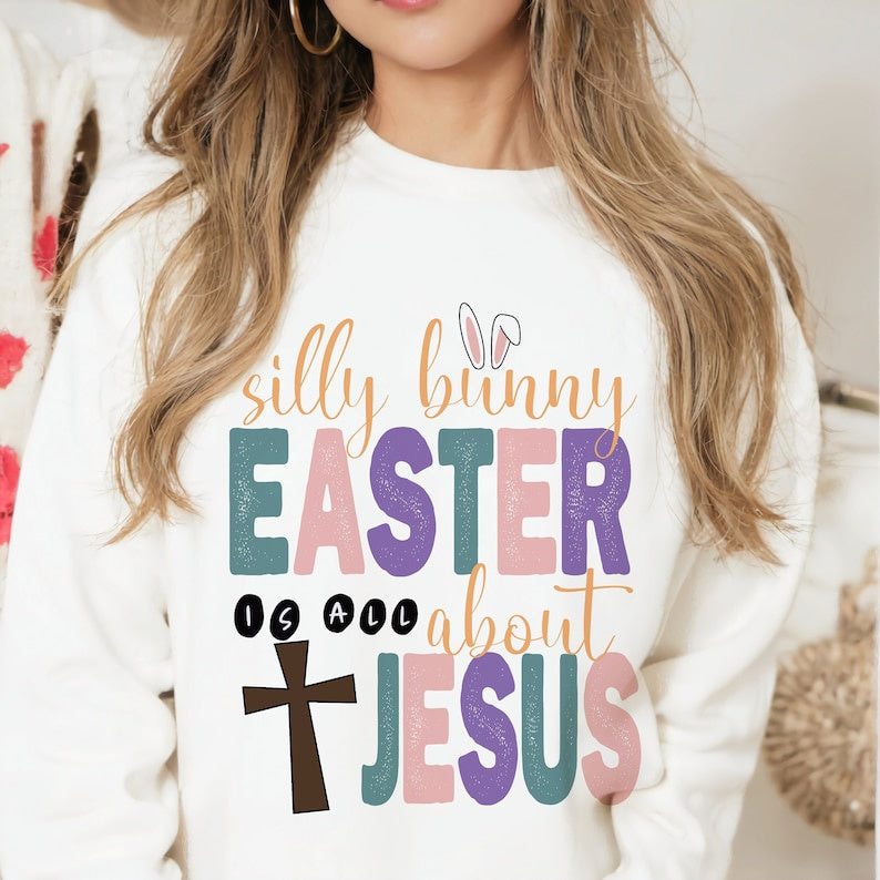 DTF Transfer Easter Is About Jesus