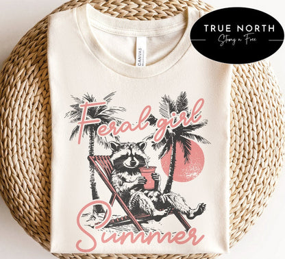 Feral Girl Summer T-Shirt or Sweatshirt - Perfect for the Summer Time