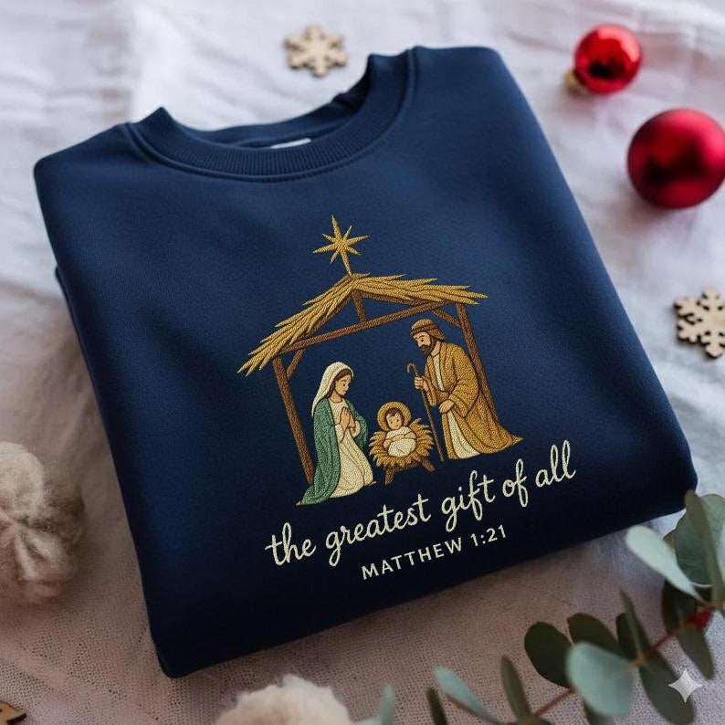 Embroidered Crewneck The Greatest Gift of All Nativity