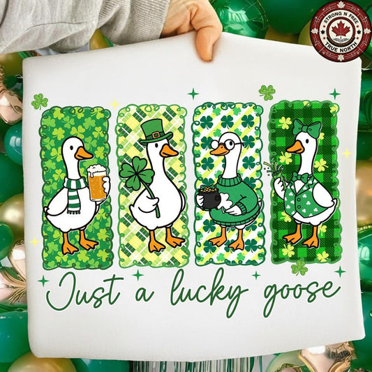 DTF Transfer Just a Lucky Goose St. Patrick’s Day