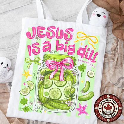 Jesus Is a Big Dill DTF transfer tote bag preview