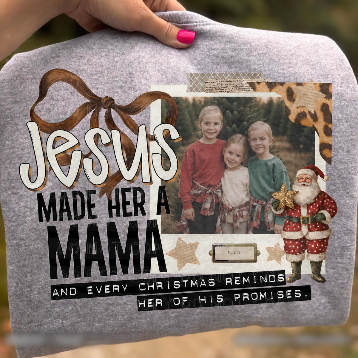 Jesus Made Her a Mama – Christmas Photo Keepsake printed garment design preview