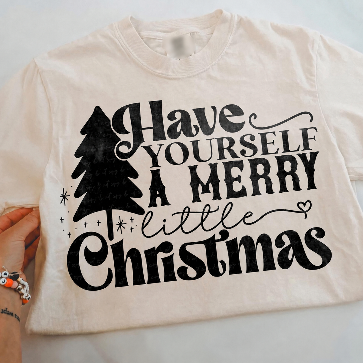 Have Yourself a Merry Little Christmas printed garment design preview