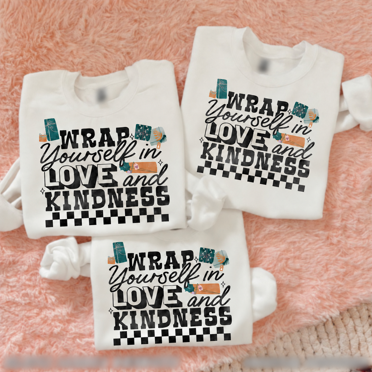 Wrap Yourself in Love and Kindness printed garment design preview